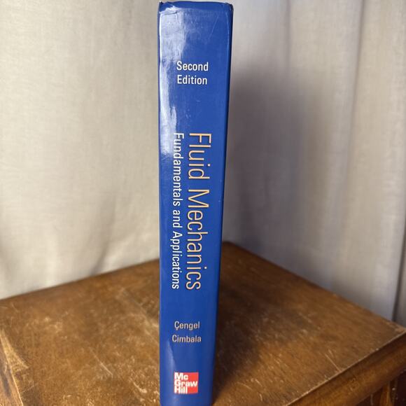 Fluid Mechanics: Fundamentals and Applications by Yunus Cengel, Acceptable Book - Picture 2 of 7